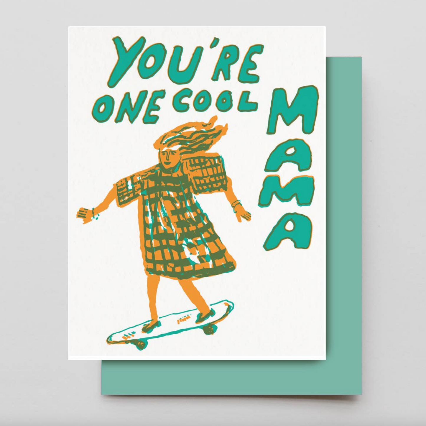 You're One Cool Mama Card