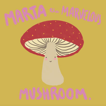 Marta the Marvelous Mushroom - Craft Kit