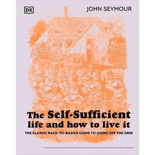 The Self Sufficient Life