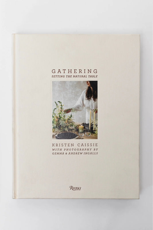 Gathering - Setting The Natural Table